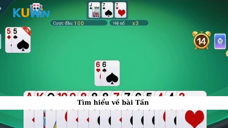 Tìm hiểu về bài Tấn